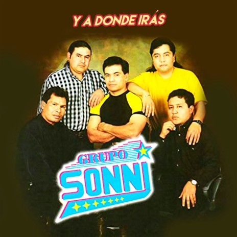 Y a Donde Irás | Boomplay Music