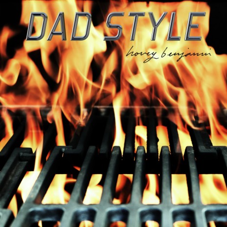 Dad Style | Boomplay Music