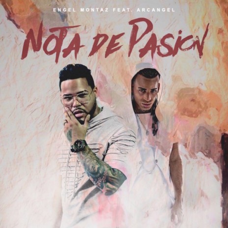 Nota de Pasion ft. Arcangel | Boomplay Music