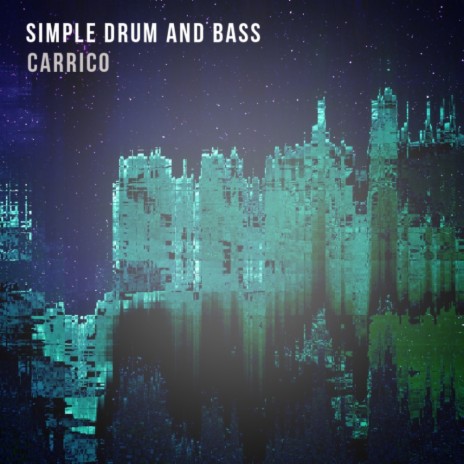 Simple Drum & Bass (Original Mix) | Boomplay Music