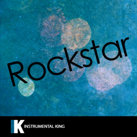 Rockstar (In the Style of Post Malone | Boomplay Music