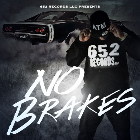 No Brakes | Boomplay Music