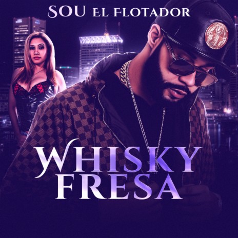 Whisky Fresa | Boomplay Music