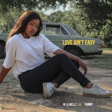 Love Ain't Easy ft. Tammy | Boomplay Music