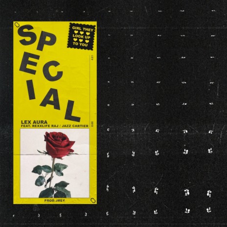 Special ft. Rexx Life Raj & Jazz Cartier | Boomplay Music