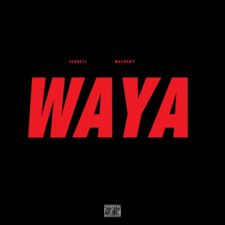 Waya | Boomplay Music