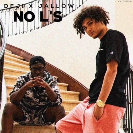 No L's ft. Jallow | Boomplay Music