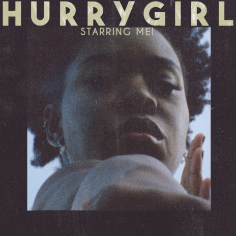 Hurrygirl | Boomplay Music