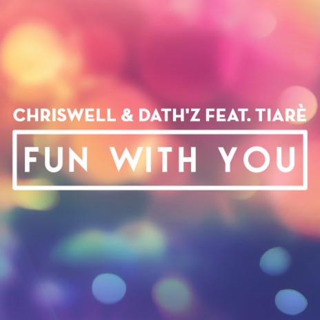 Fun With You (Original Mix) ft. Dath'z & TiarÃ¨