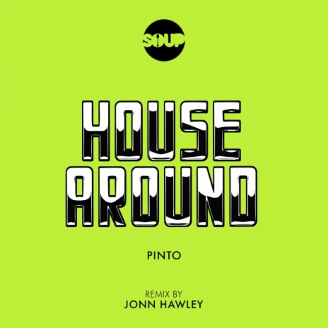 House Around (Jonn Hawley Remix) | Boomplay Music