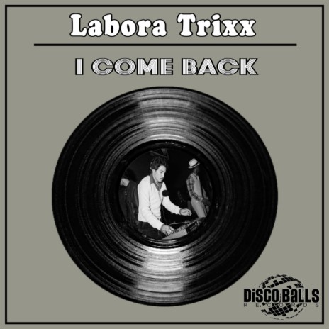 I Come Back (Original Mix)