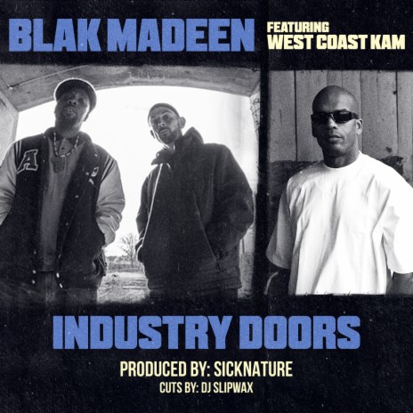 Industry Doors ft. West Coast Kam | Boomplay Music