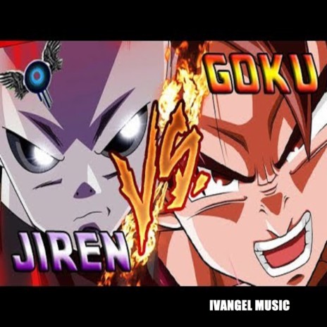 Goku Vs Jiren Rap | Boomplay Music