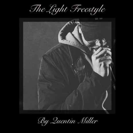 The Light Freestyle | Boomplay Music