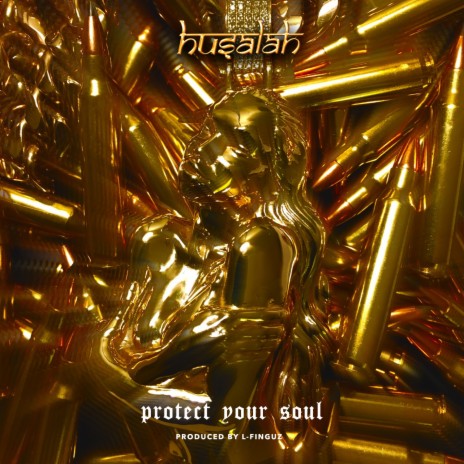 Protect Your Soul | Boomplay Music