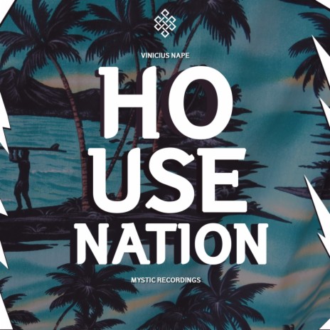 House Nation (Original Mix) | Boomplay Music