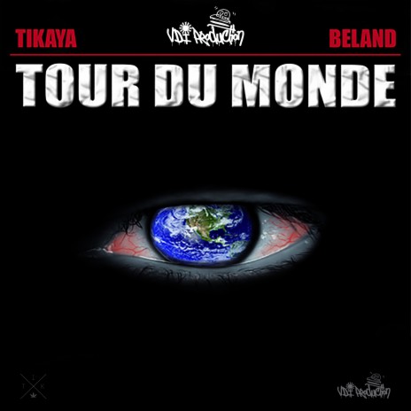 Tour du monde ft. Beland | Boomplay Music