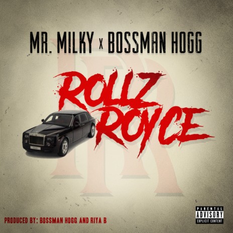 Rolls Royce ft. Bossman Hogg | Boomplay Music