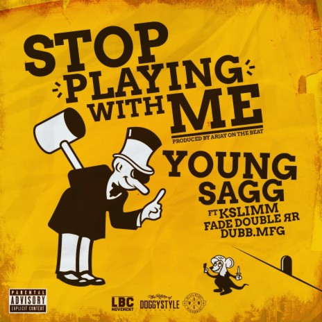 Stop Playing with Me ft. Kslimm, Fade Double RR & Dubb.MFG | Boomplay Music