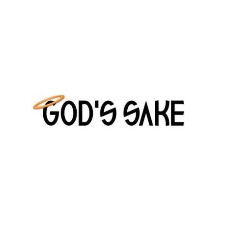 God's Sake | Boomplay Music