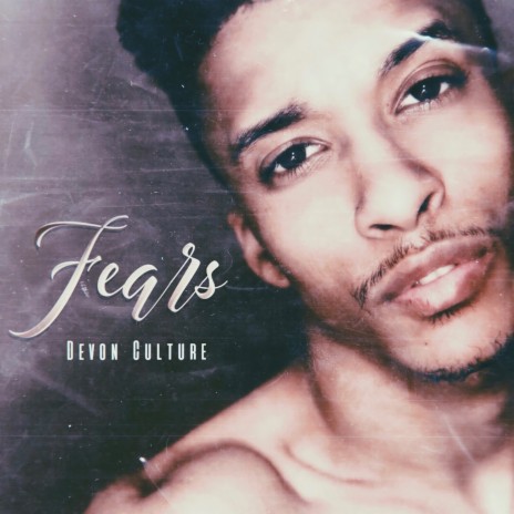 Fears | Boomplay Music