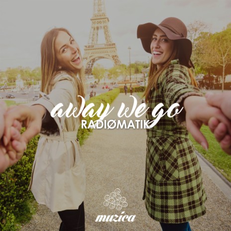 Away We Go | Boomplay Music