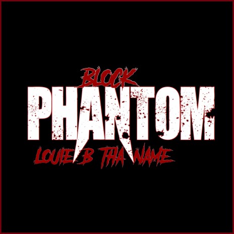 Block Phantom | Boomplay Music