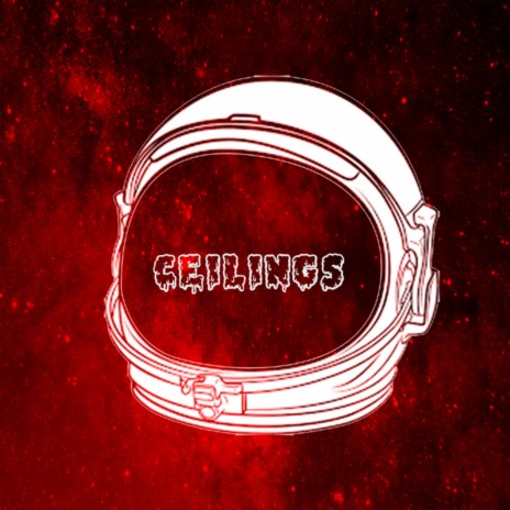 Ceilings | Boomplay Music