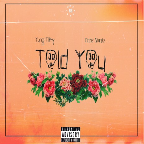 Told You ft. Nafe Smallz | Boomplay Music