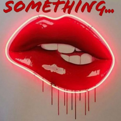 Something | Boomplay Music