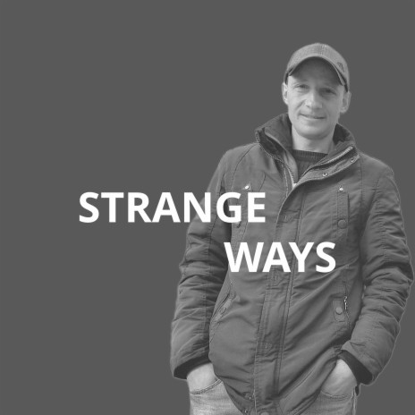 Strange Ways ft. SMIRNCV | Boomplay Music