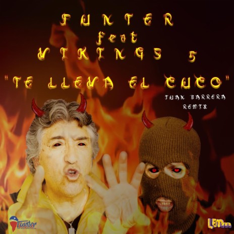 Te Lleva El Cuco ft. Vikings 5 | Boomplay Music