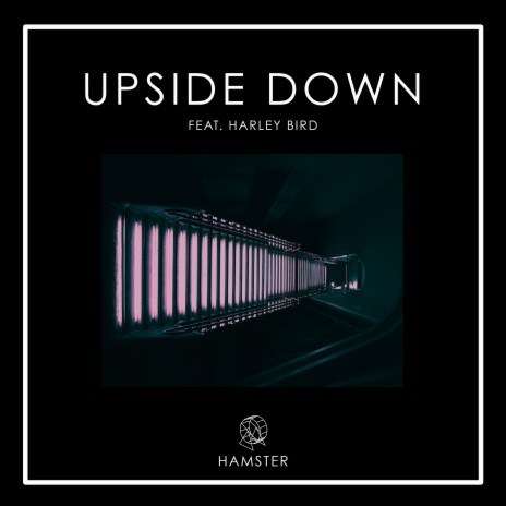 Upside Down ft. Harley Bird | Boomplay Music