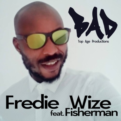 Bad ft. Fisherman | Boomplay Music