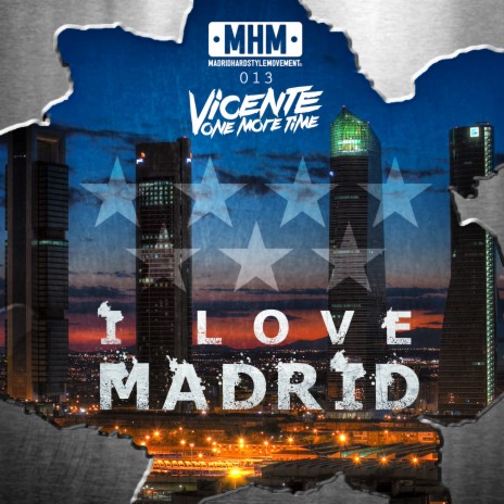 I Love Madrid (Original Mix) | Boomplay Music