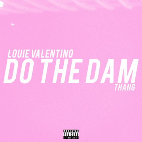 Do the Dam Thang | Boomplay Music