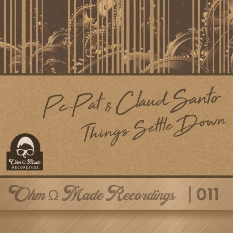 Things Settle Down (Original Mix) ft. Claud Santo