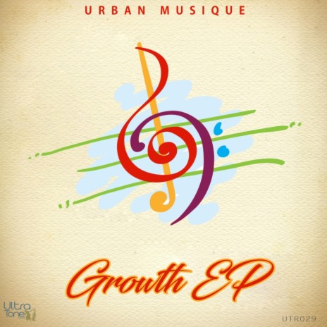 Growth (Original Mix) ft. R.U.T