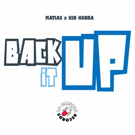 Back It Up ft. Kid Kobra | Boomplay Music