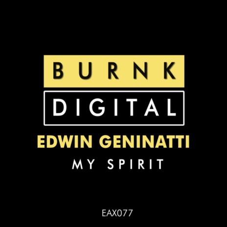 My Spirit (Original Mix)