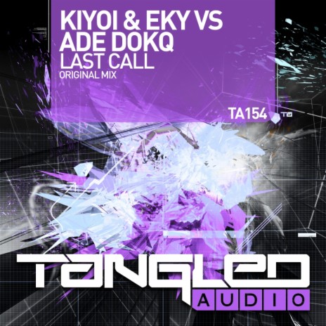 Last Call (Radio Edit) ft. Ade DokQ | Boomplay Music