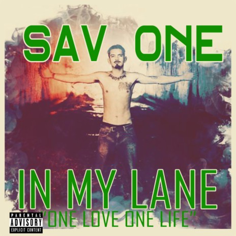 In My Lane (One Love One Life) | Boomplay Music