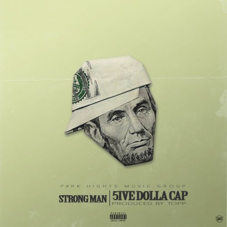 5ive Dolla Cap | Boomplay Music