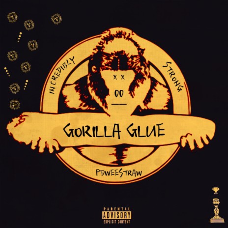 Gorilla Glue | Boomplay Music