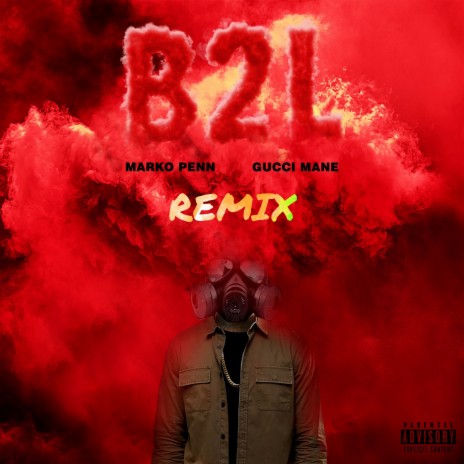 B2L (TAYST Remix) ft. Gucci Mane | Boomplay Music