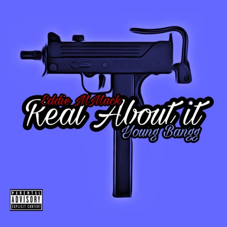 Real About it ft. Young Bangg | Boomplay Music