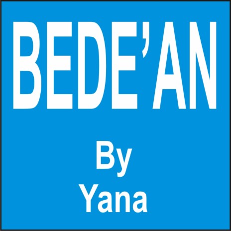 Bede'An | Boomplay Music