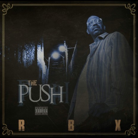 The Push | Boomplay Music