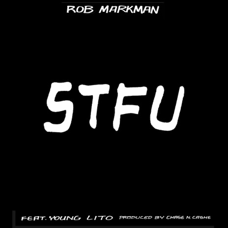 STFU ft. Young Lito | Boomplay Music