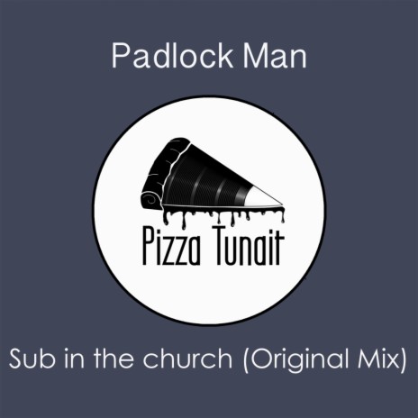 Sub In The Church (Original Mix) | Boomplay Music